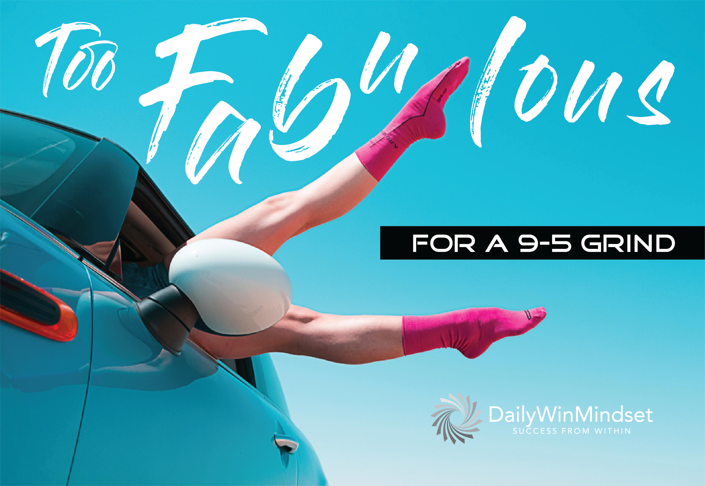 Too Fabulous for a cubicle
